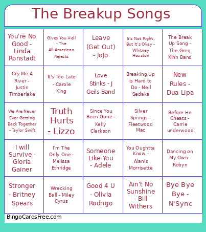 100. Break Up Songs Bingo Card