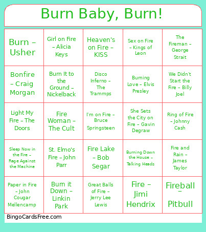 119. Burn Baby, Burn! Bingo Card