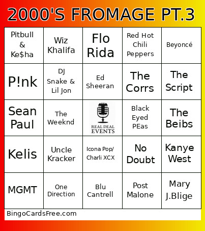 2000'S FROMAGE PT.3 Bingo Card
