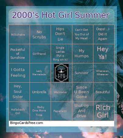 2000's Hot Girl Summer Bingo Card
