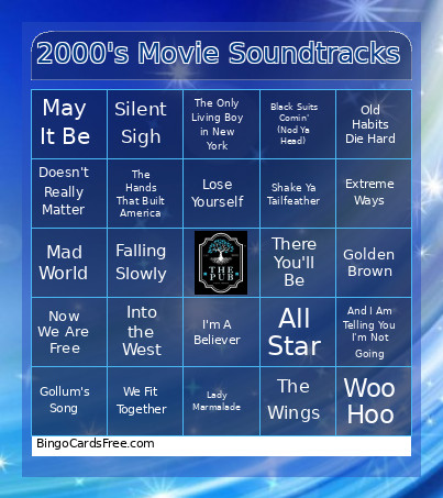 2000's Movie Soundtracks Bingo Card