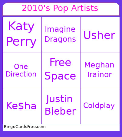 2010's Pop Artists Bingo Card