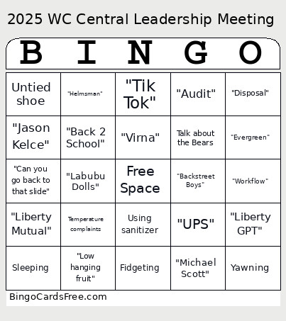 2025 WC Leadership Meeting Bingo Card