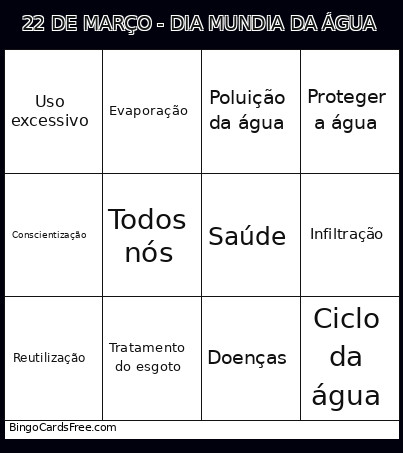 22 DE MARÇO - DIA MUNDIA DA ÁGUA Bingo Card