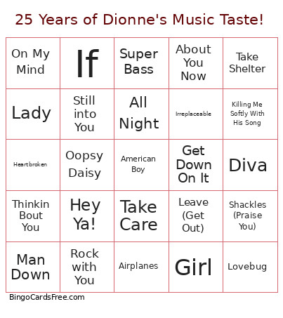 25 Years Of Dionne's Music Taste! Bingo Card