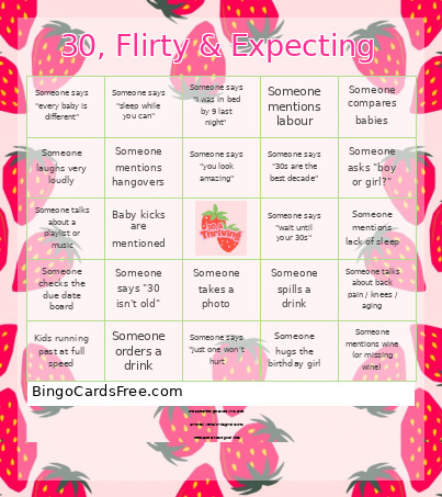 30, Flirty & Expecting Bingo Card