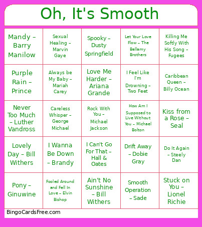 45.Oh, It's Smooth Bingo Card