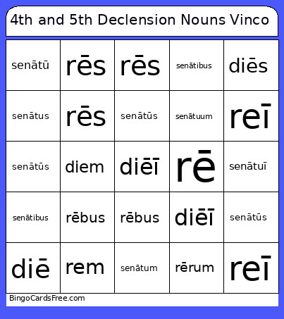 4th And 5th Declension Nouns Vinco Bingo Card