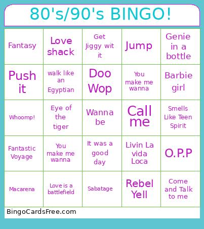 80's/90's ! Bingo Card