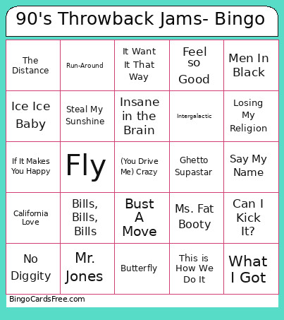 90's Throwback Jams- Bingo Card