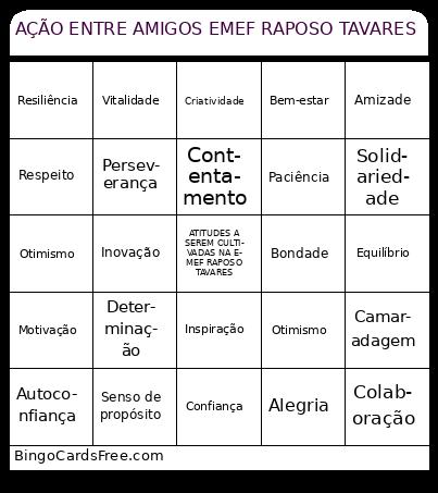 AÇÃO ENTRE AMIGOS EMEF RAPOSO TAVARES Bingo