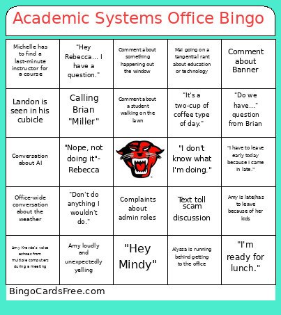 Academic Systems Office Bingo Card