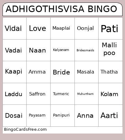 ADHIGOTHISVISA BINGO