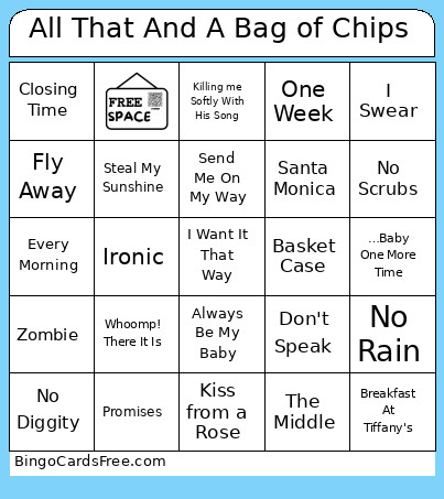 All That And A Bag Of Chips Bingo Card