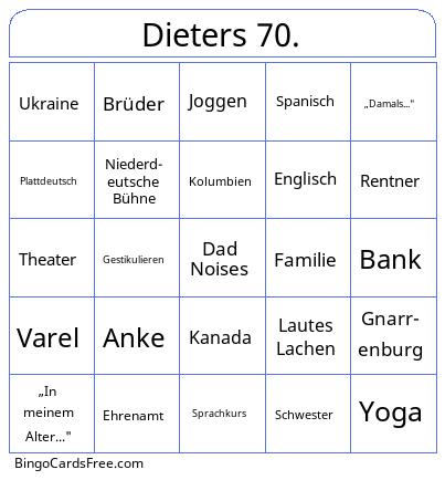 Alltag und Anekdoten Bingo Cards Free Pdf Printable Game, Title: Dieters 70.