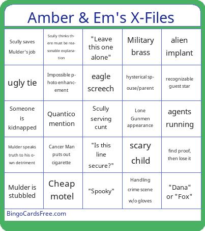 Amber & Em's X-Files Bingo