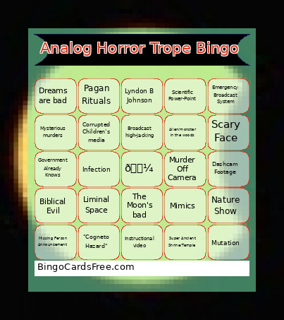 Analog Horror Trope Bingo Card