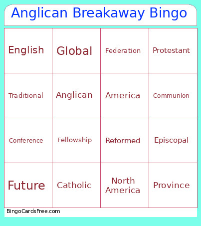 Anglican Breakaway Bingo Card