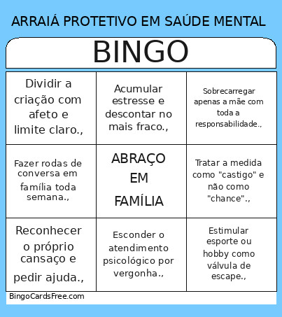 ARRAIÁ PROTETIVO EM SAÚDE MENTAL Bingo Card