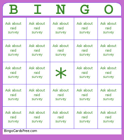 Ask About Raid Survey Bingo Card