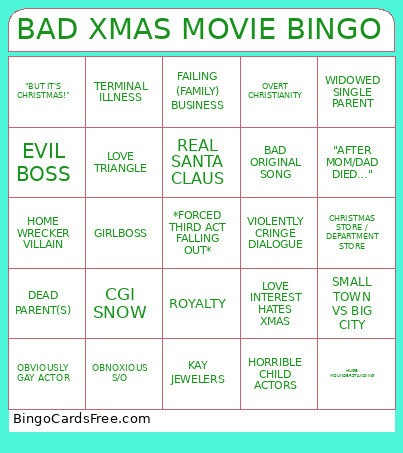 BAD XMAS MOVIE Bingo Card