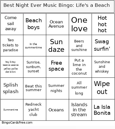 Best Night Ever Music : Life's A Beach Bingo Card