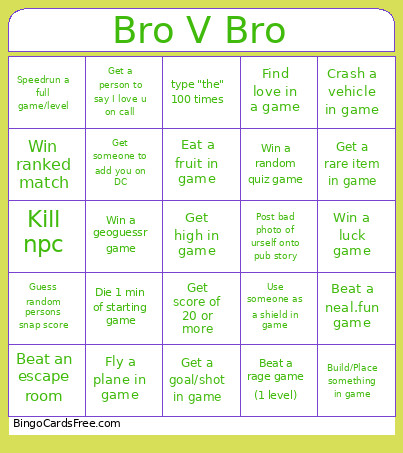 Better Bro V Bro Bingo Card