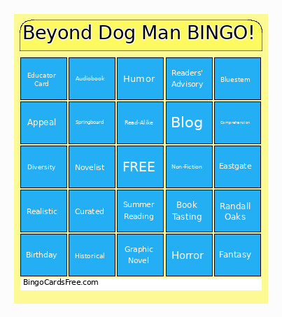 Beyond Dog Man ! Bingo Card