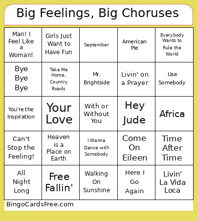 Big Feelings, Big Choruses Bingo Card