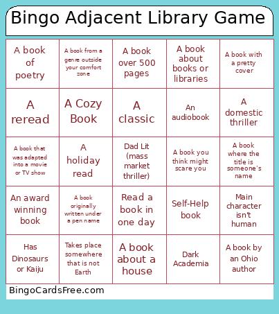 Adjacent Library Game Bingo Card
