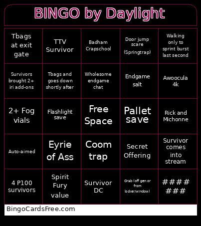 Bingo by Daylight (Killer)