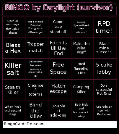 Bingo by Daylight (Survivor)