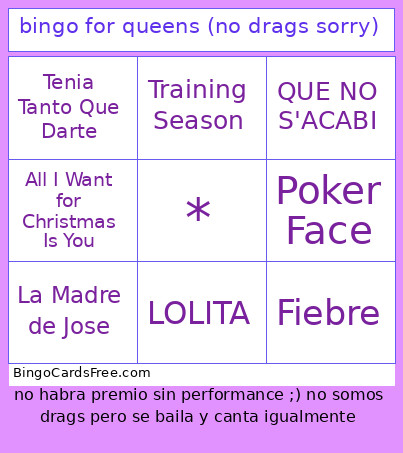 For Queens (no Drags Sorry) Bingo Card
