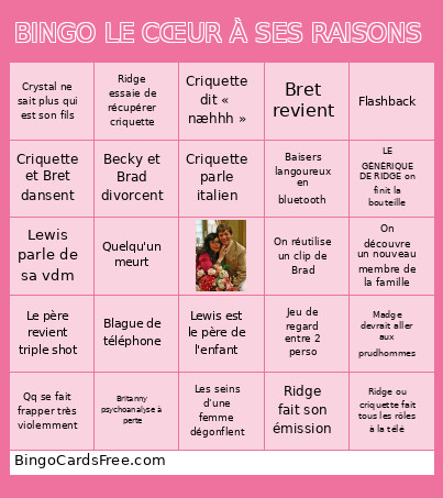 Le Cœur à Ses Raisons Bingo Card