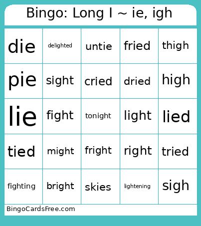 : Long I ~ Ie, Igh Bingo Card