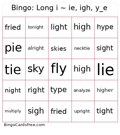 : Long I ~ Ie, Igh, Y_e Bingo Card