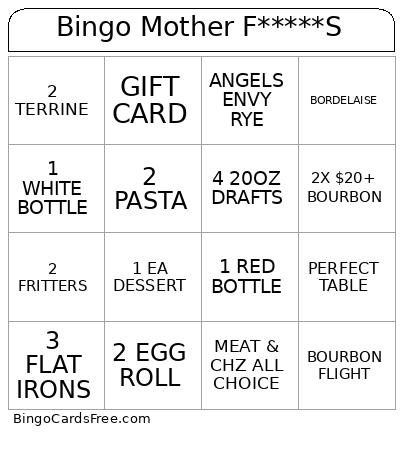 Bingo Mother F*****S