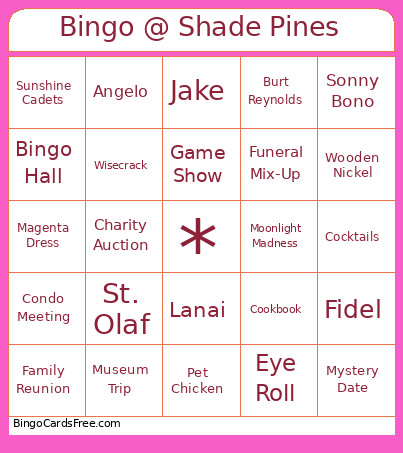 @ Shade Pines Bingo Card