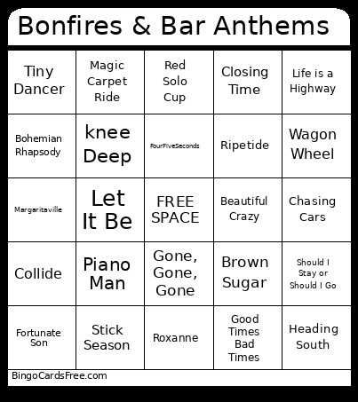 Bonfires & Bar Anthems Bingo Card