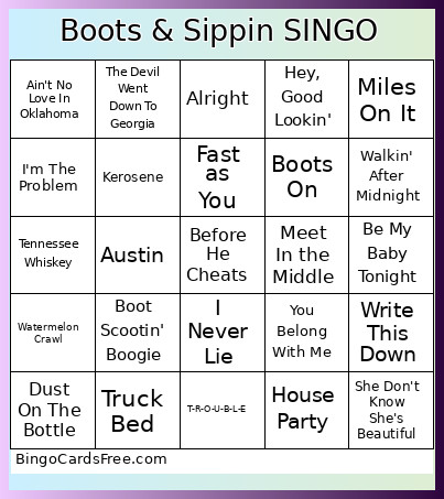 Boots & Sippin SINGO Bingo Card
