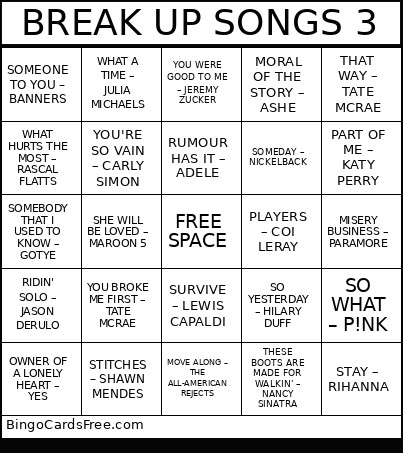 BREAK UP SONGS 3 Bingo Card