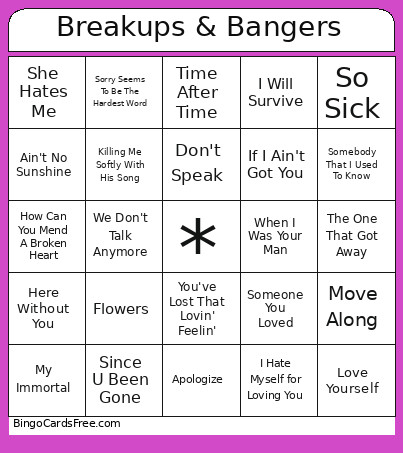 Breakups & Bangers Bingo Card