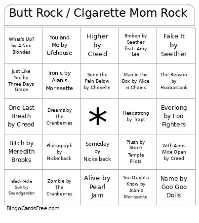 Butt Rock / Cigarette Mom Rock Bingo Card