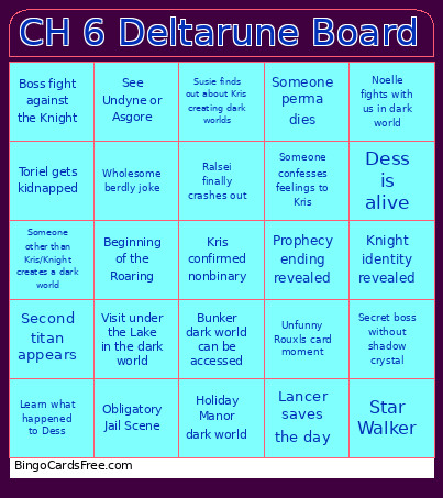 CH 6 Deltarune Board Bingo Card