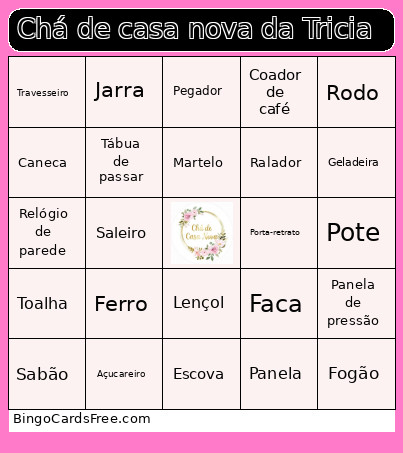 Chá De Casa Nova Da Tricia Bingo Card 2
