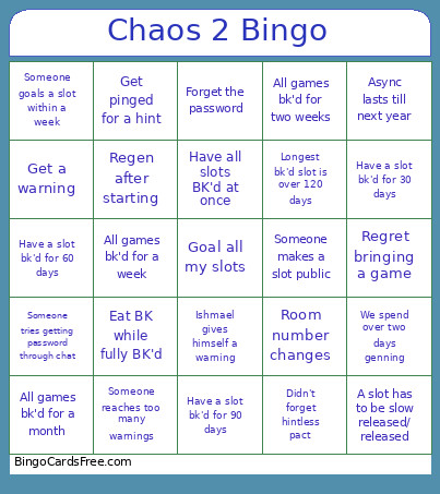 Chaos 2 Bingo Card