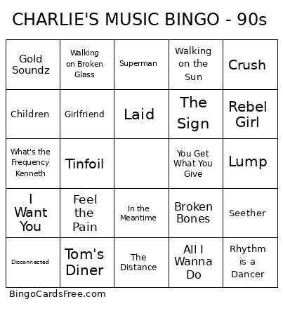 CHARLIE'S MUSIC - 90s Bingo Card