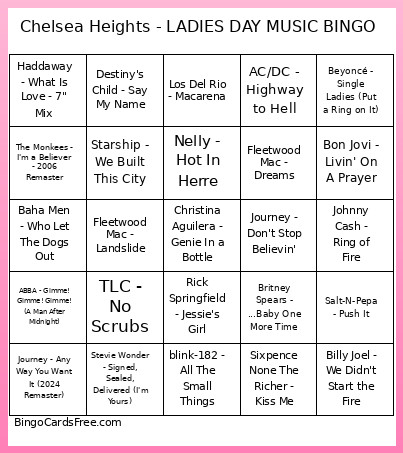 Chelsea Heights - LADIES DAY MUSIC Bingo Card