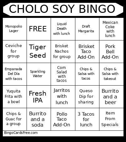 CHOLO SOY Bingo Card