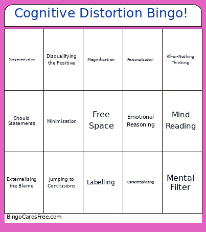 Cognitive Distortion ! Bingo Card